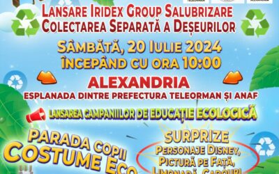 Vino și tu! Reciclăm și ne distrăm. Lansarea activității Iridex Group Salubrizare de colectare separată a deșeurilor în județul Teleorman.